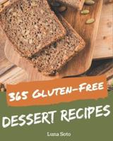 365 Gluten-Free Dessert Recipes