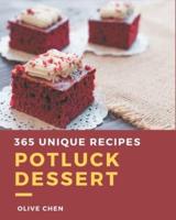 365 Unique Potluck Dessert Recipes