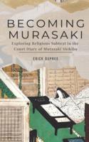 Becoming Murasaki
