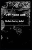 A Dark Night's Work-Elizabeth Original (Annotated)