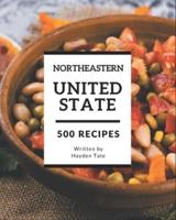 500 Northeastern United State Recipes