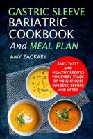 Gastric Sleeve Bariatric Cookbook And Meal Plan