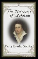 The Necessity of Atheism-Original Edition(Annotated)