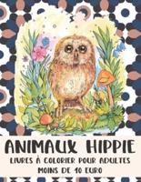 Livres À Colorier Pour Adultes - Moins De 10 Euro - Animaux Hippie