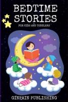Bedtime Stories For Kids and Toddlers