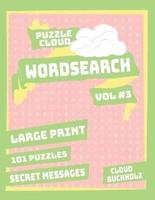 Puzzle Cloud Word Search Vol 3 (Large Print)