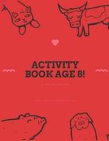 Activity Book Age 8!