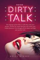 Dirty Talk Guide