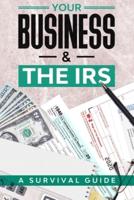 Your Business & The IRS
