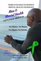 There Is No Health Without Mental Health Anthology