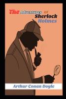 The Adventures of Sherlock Holmes Annotated And Illustrated Book For Children