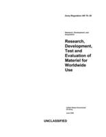 Army Regulation AR 70-38 Research, Development, Test and Evaluation of Materiel for Worldwide Use June 2020