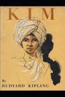 Kim By Rudyard Kipling Illustrated Edition