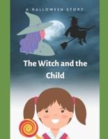 The Witch and the Child