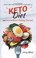 Keto Diet & Intermittent Fasting Success