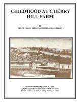 Childhood at Cherry Hill Farm