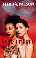 Birds of Prey in Love
