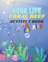 Aqua Life Coral Reef