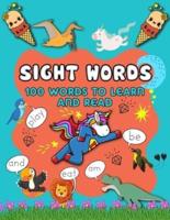 My first 100 sight words workbook: Your kid's guide to learn to write and read sight words - 100 words kids need to read by 1st grade - for kids ages 4 to 6