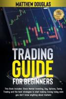 Trading Guide for Beginners