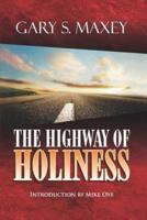 The Highway of Holiness