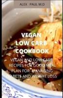 Vegan Low Carb Cookbook