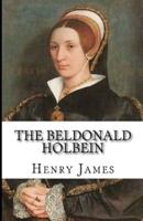 The Beldonald Holbein Annotated