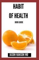 Habit of Health Book Guide