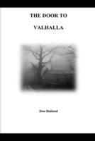 The Door To Valhalla