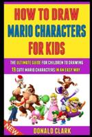 How To Draw Mario Characters For Kids