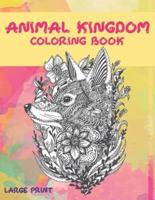 Coloring Book Animal Kingdom - Large Print