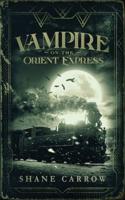 Vampire on the Orient Express