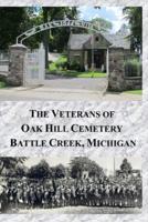 The Veterans of Oak Hill Cemetery