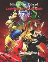 Miraculous Tales of Ladybug and Cat Noir Coloring Book
