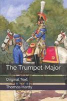 The Trumpet-Major: Original Text