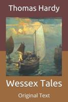 Wessex Tales: Original Text