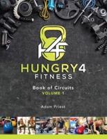 Hungry4Fitness Book of Circuits Vol.1