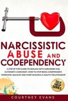 Narcissistic Abuse and Codependency