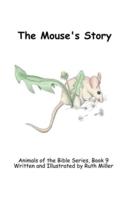 The Mouse's Story