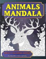 Adult Coloring Books Flowers Easy Level - Animals Mandala