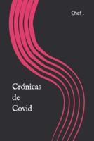 Crónicas De Covid