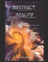 The Abstract Reality 1 V.1
