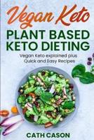 Vegan Keto - Plant Based Keto Dieting