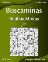 Buscaminas Rejillas Mixtas - Fácil - Volumen 7 - 159 Puzzles