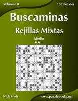 Buscaminas Rejillas Mixtas - Medio - Volumen 8 - 159 Puzzles