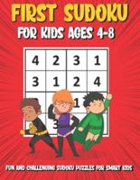 First Sudoku For Kids Ages 4-8