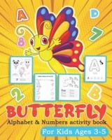 Butterfly Alphabet and Numbers Activity Book for Kids Ages 3-5