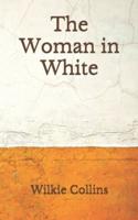 The Woman in White