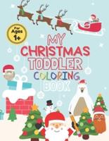 My Christmas Toddler Coloring Book