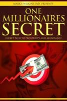 One Millionaires Secret